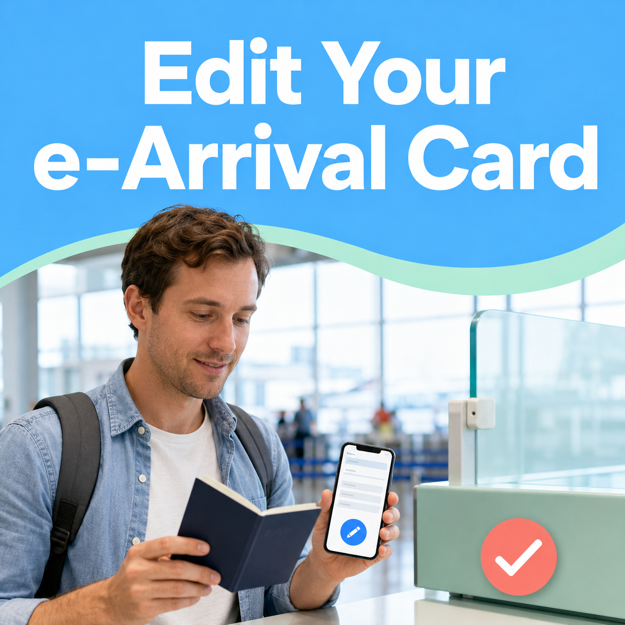 Edit Your e-Arrival Card